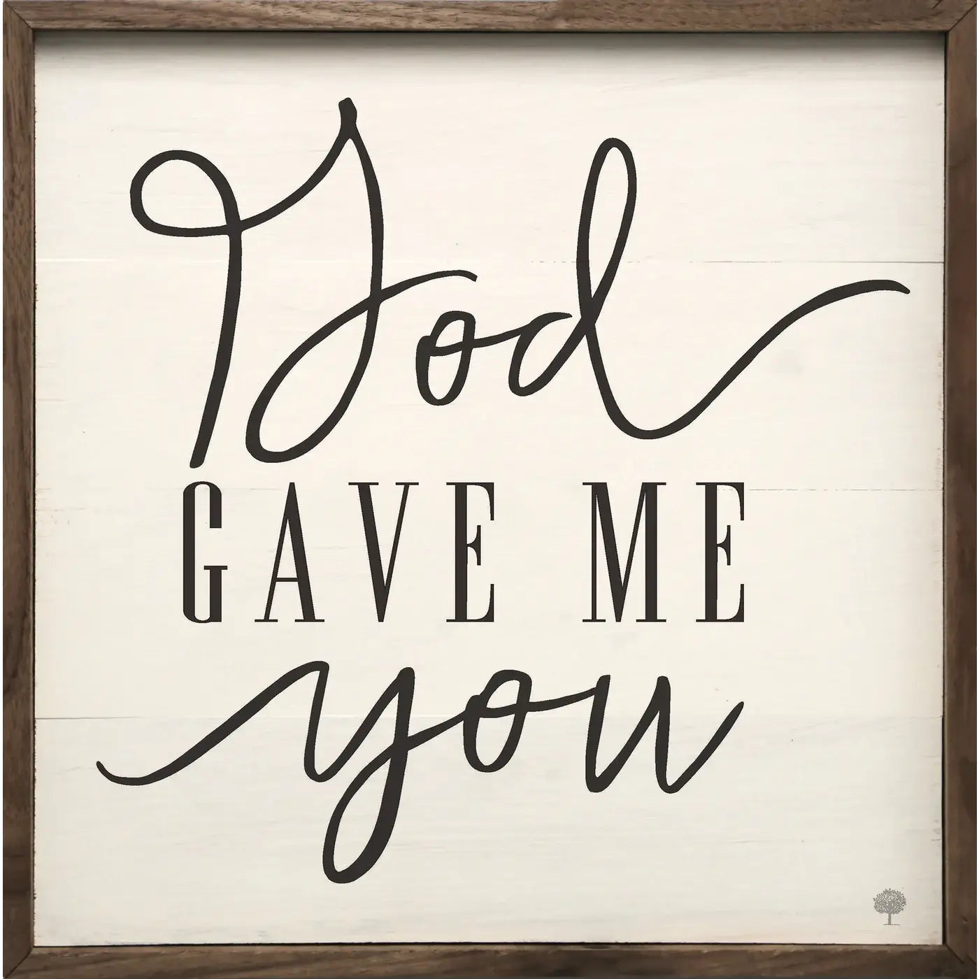 God Gave Me You Square White