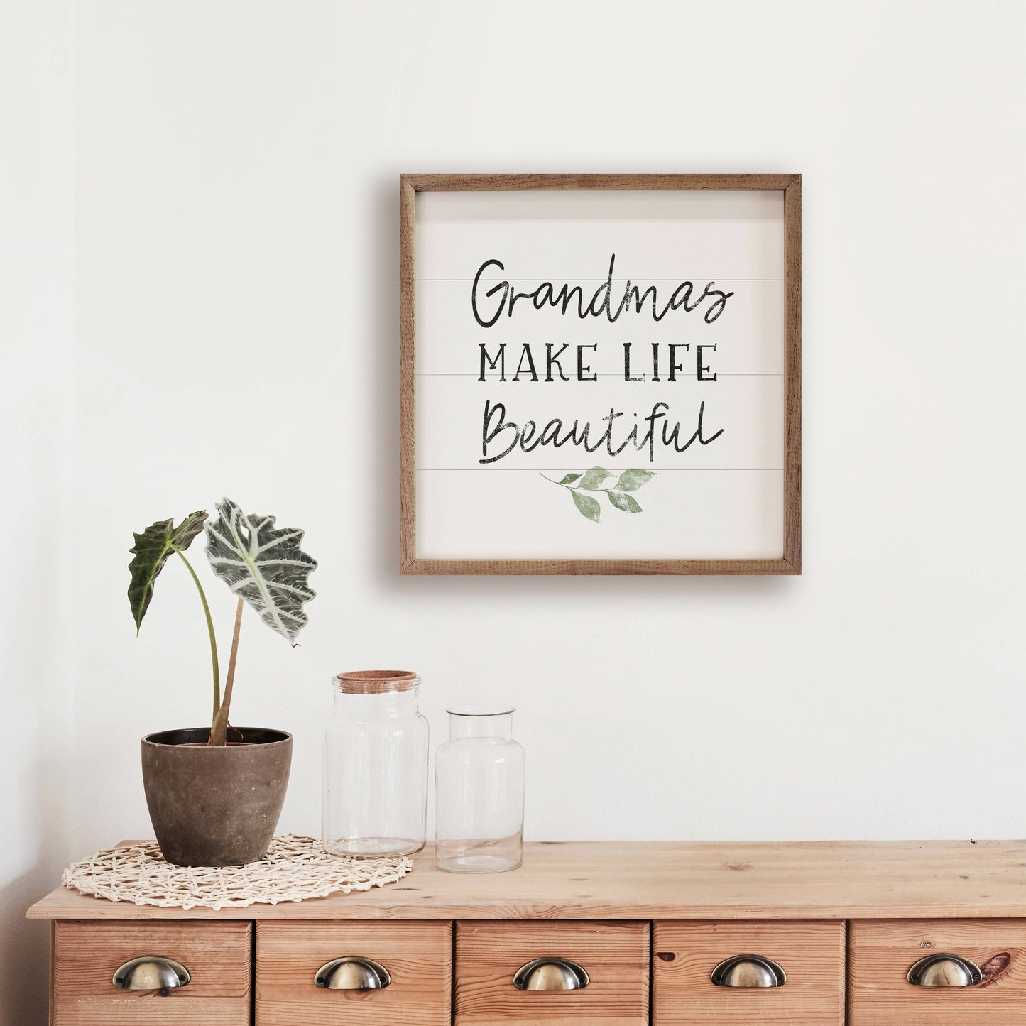 Grandmas Make Life Beautiful Greenery White