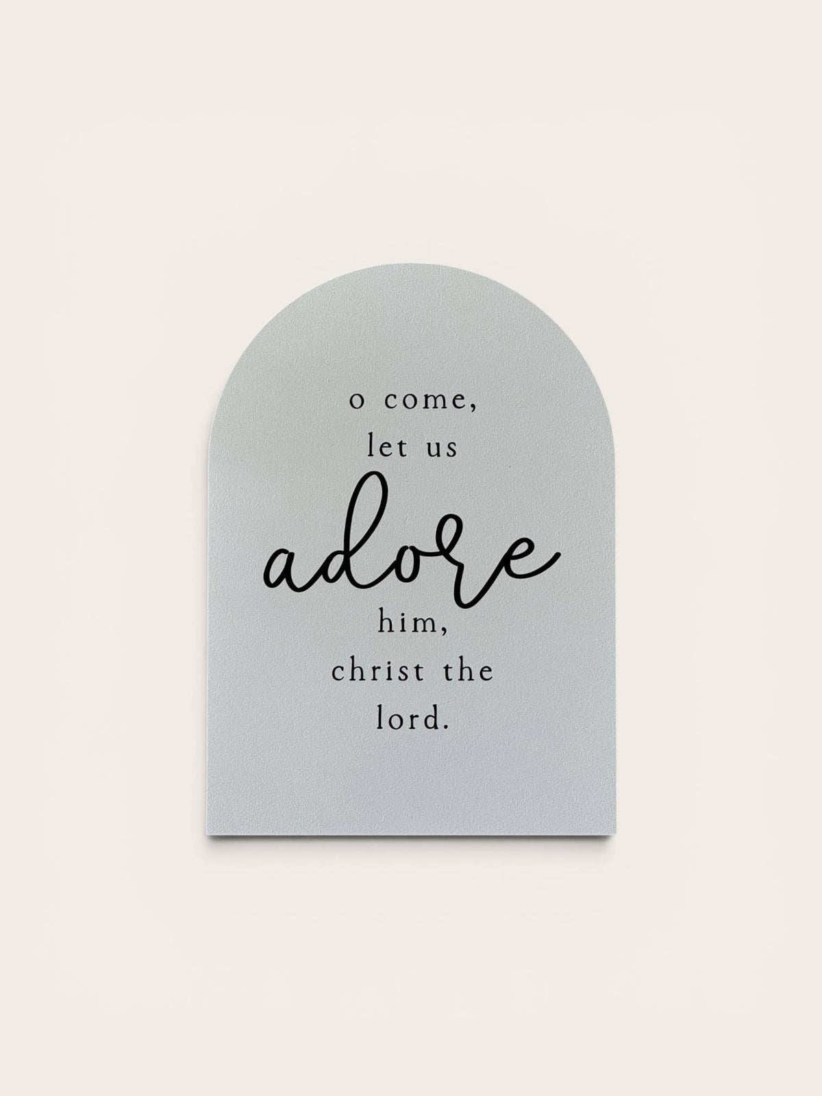 O Come Let Us Adore Him, Arch | Christmas Decor