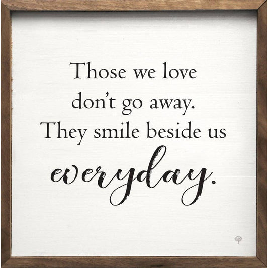 Those We Love White